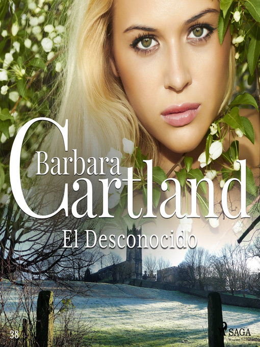 Title details for El Desconocido (La Colección Eterna de Barbara Cartland 38) by Barbara Cartland - Wait list